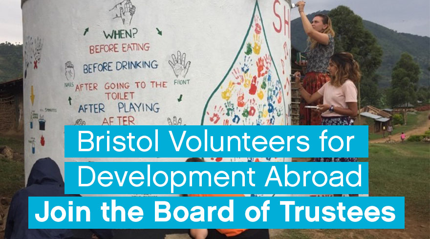 Join Board Of Trustees: Bristol Volunteers For Development Abroad | One ...